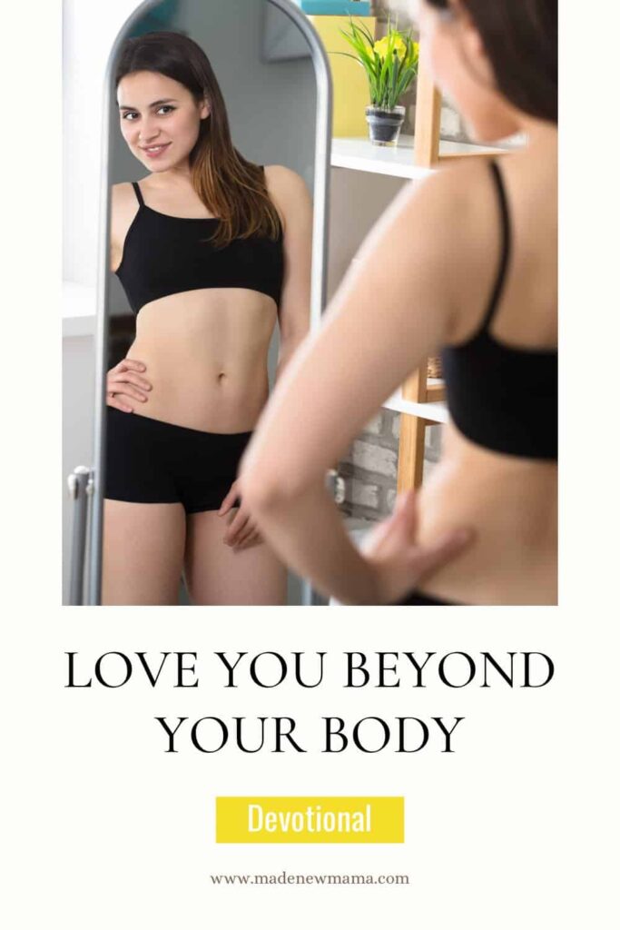 Love You Beyond Your Body: Devotional #1