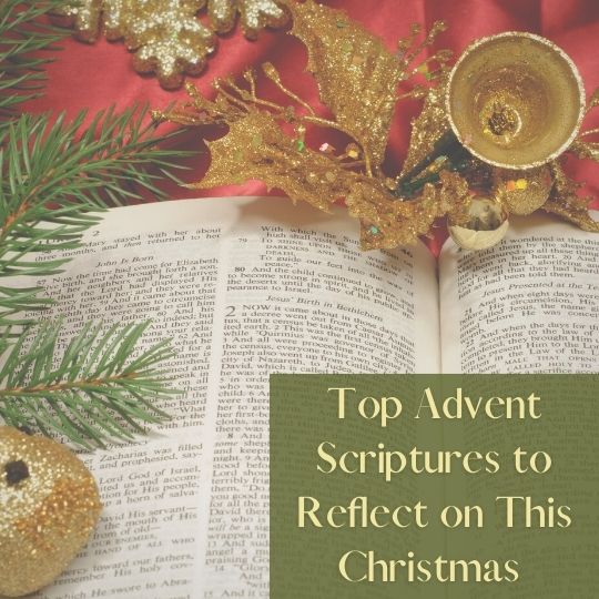 Top Advent Scriptures to Reflect on This Christmas